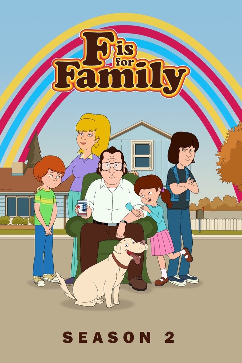 Episodes in F Is For Family - Season 2 - Season 2 Poster of Episodes in F Is For Family - Season 2 - Season 2