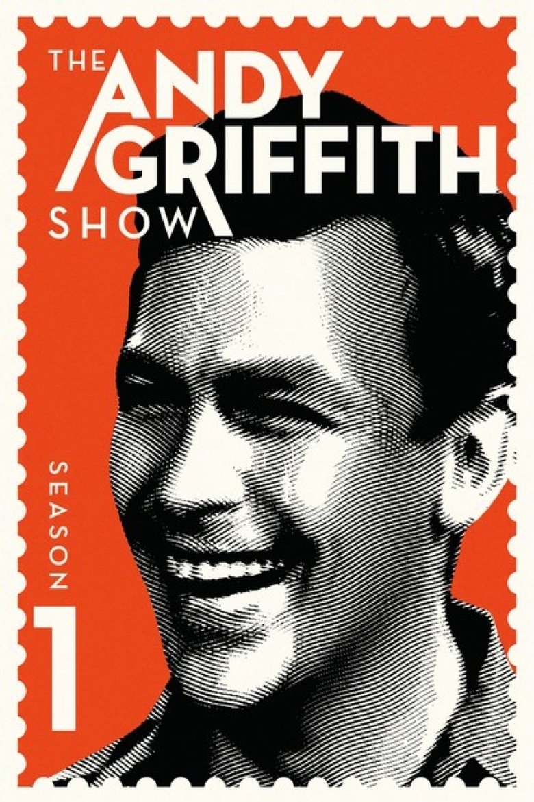 Episodes in The Andy Griffith Show - Season 1 - Season 1 Poster of Episodes in The Andy Griffith Show - Season 1 - Season 1