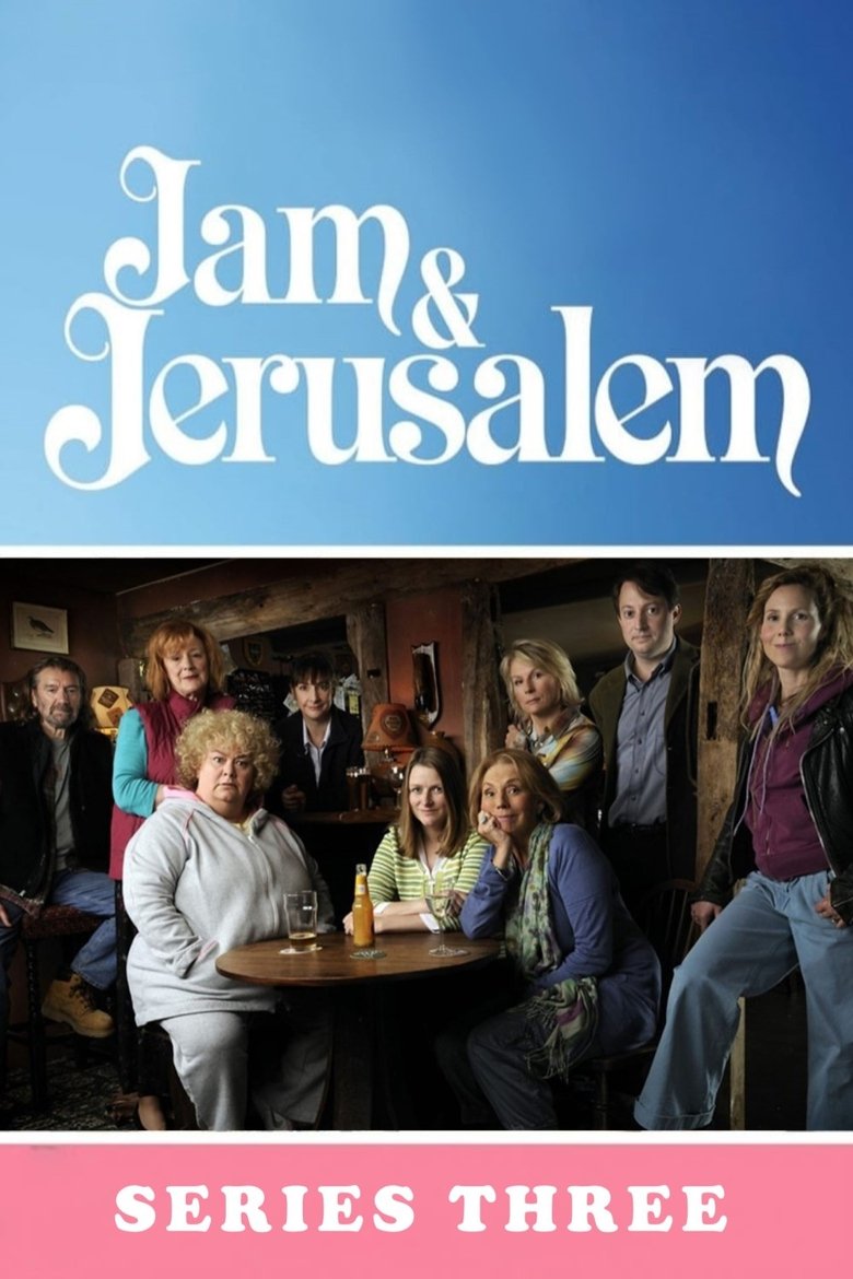 Episodes in Jam And Jerusalem - Series Three - Series Three Poster of Episodes in Jam And Jerusalem - Series Three - Series Three