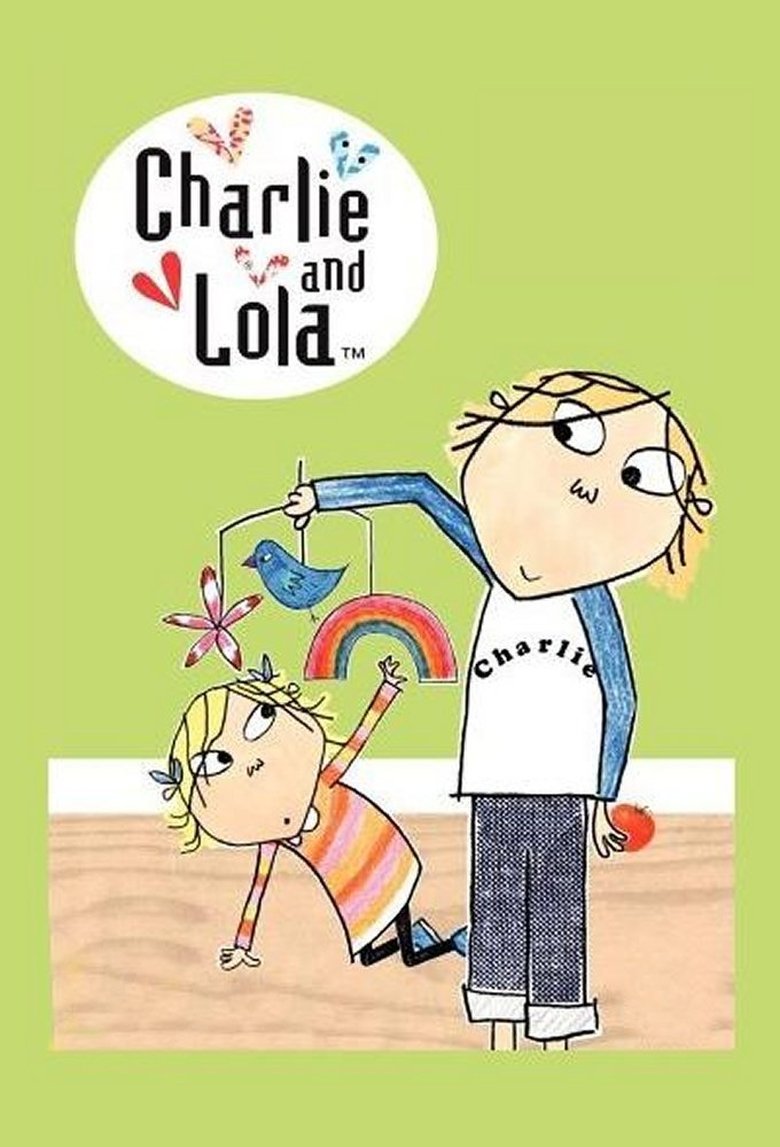 Episodes in Charlie And Lola - Season 2 - Season 2 Poster of Episodes in Charlie And Lola - Season 2 - Season 2