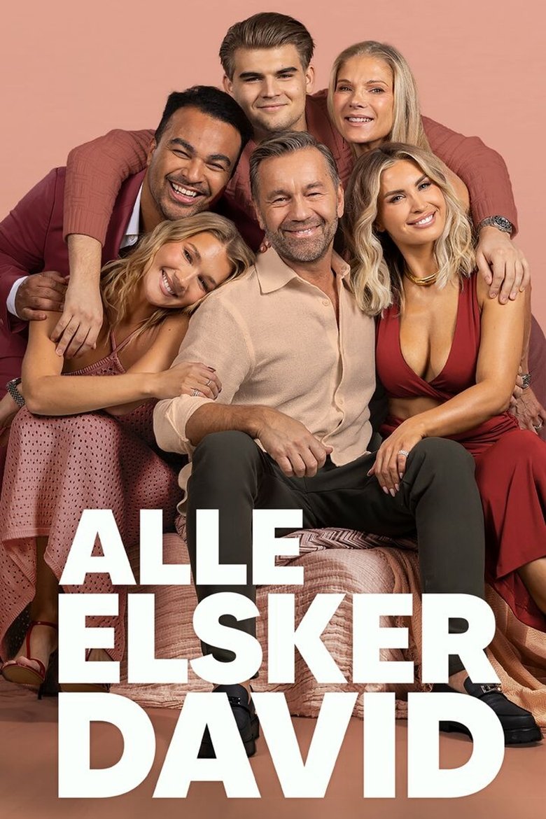 Episodes in Alle Elsker David - Season 6 - Season 6 Poster of Episodes in Alle Elsker David - Season 6 - Season 6