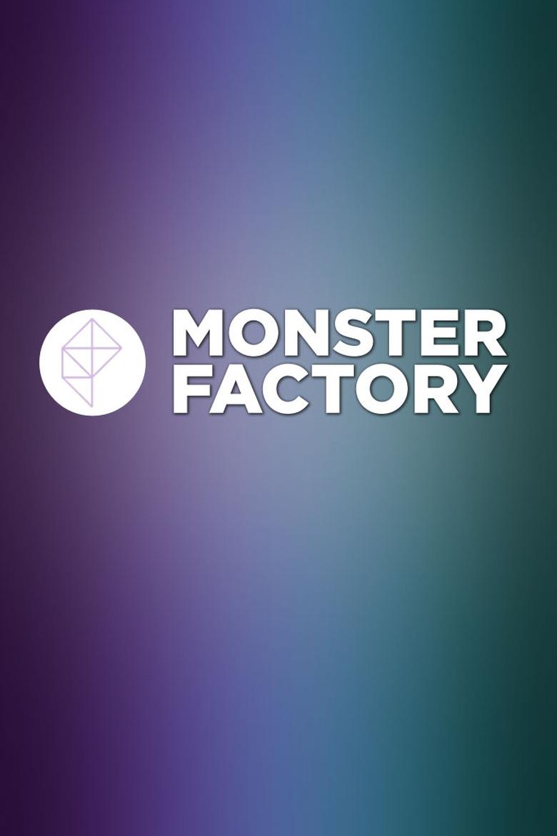 Monster Factory Poster of Monster Factory