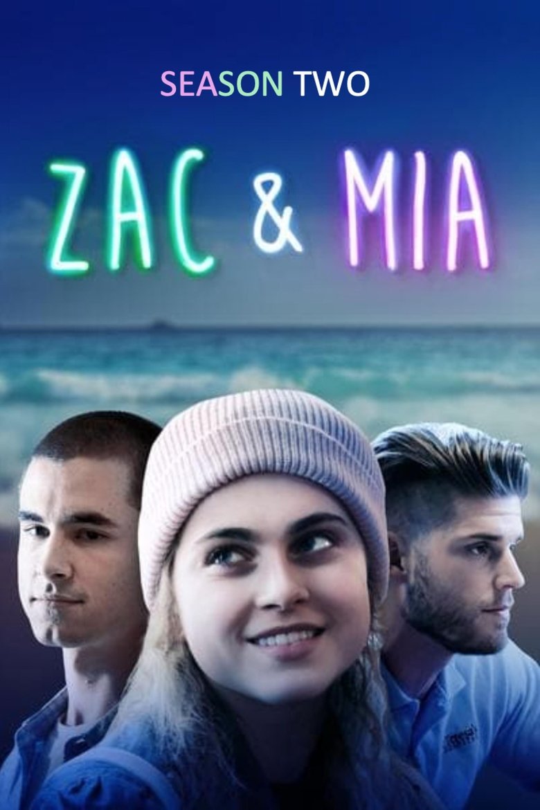 Episodes in Zac & Mia - Season 2 - Season 2 Poster of Episodes in Zac & Mia - Season 2 - Season 2