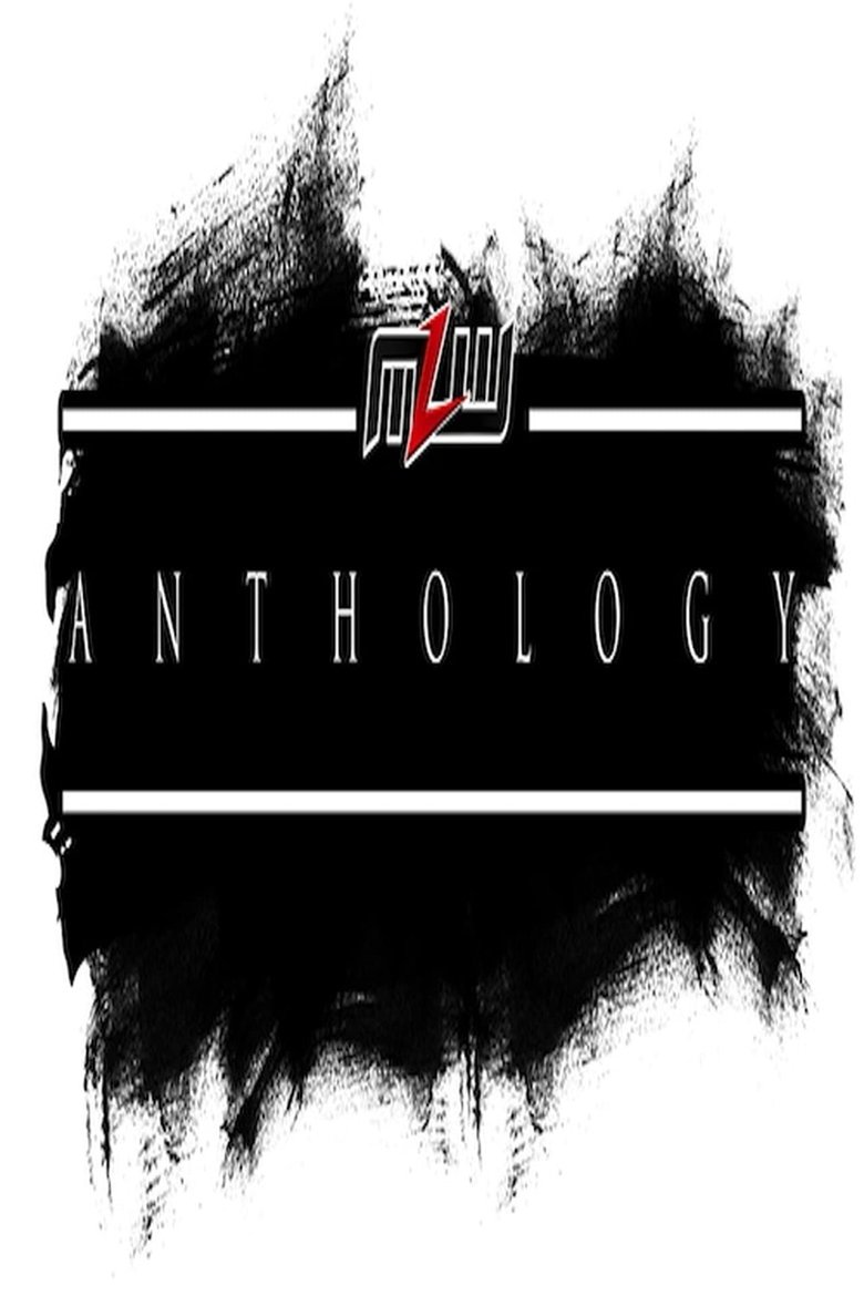 Cast and Crew in MLW Anthology - MLW Anthology: Low Ki (Season 1 - Episode 3) - MLW Anthology: Low Ki Poster of Cast and Crew in MLW Anthology - MLW Anthology: Low Ki (Season 1 - Episode 3) - MLW Anthology: Low Ki