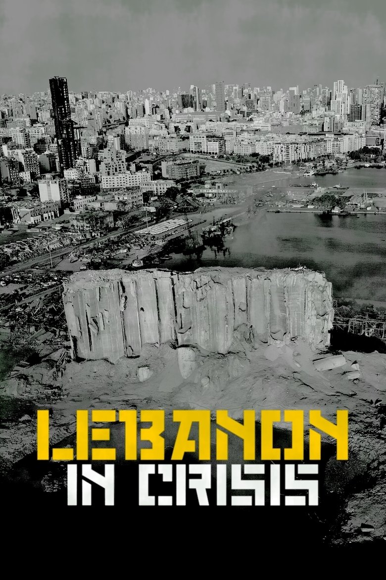 Lebanon in Crisis Poster of Lebanon in Crisis