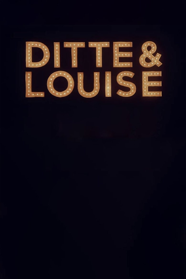 Ditte & Louise Poster of Ditte & Louise