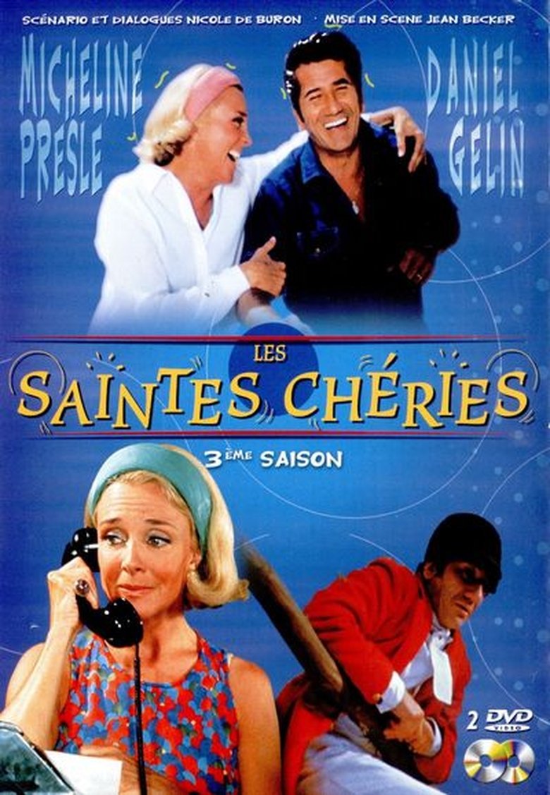 Episodes in Les Saintes Chéries - Season 3 - Season 3 Poster of Episodes in Les Saintes Chéries - Season 3 - Season 3