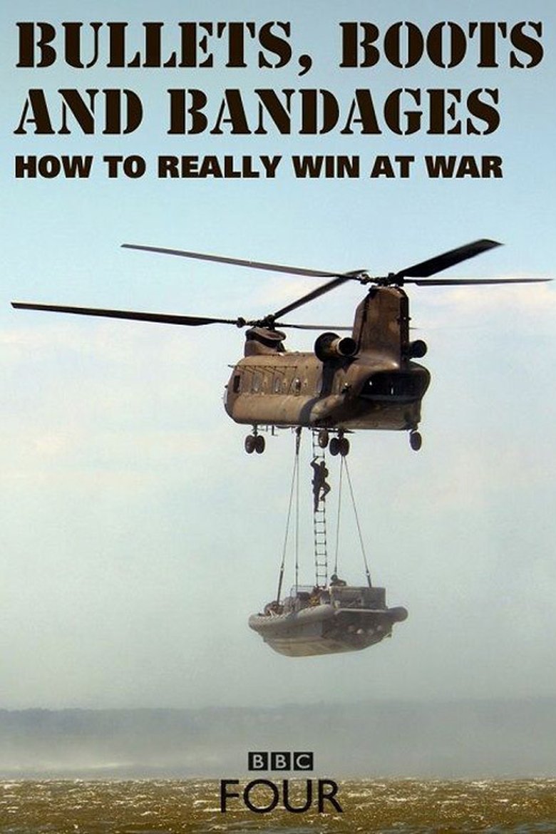Bullets, Boots and Bandages: How to Really Win at War Poster of Bullets, Boots and Bandages: How to Really Win at War