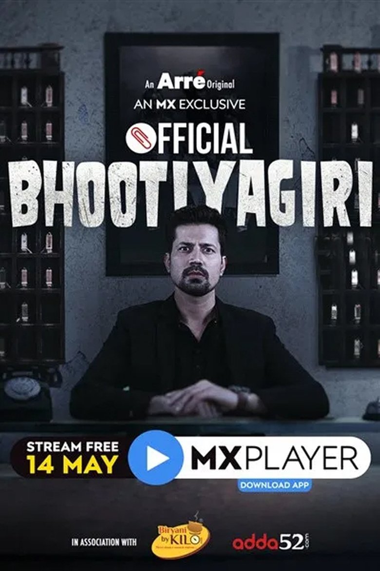 Official Bhootiyagiri Poster of Official Bhootiyagiri
