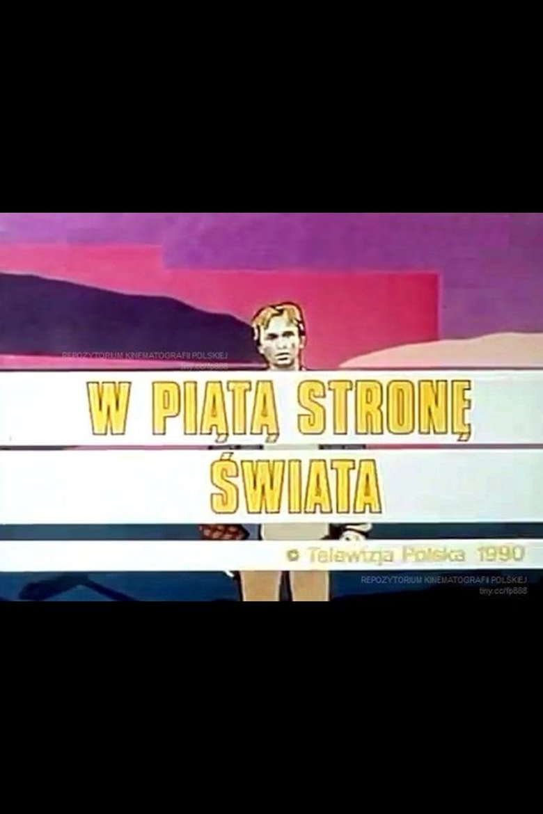 Episodes in W Piątą Stronę świata - Season 1 - Season 1 Poster of Episodes in W Piątą Stronę świata - Season 1 - Season 1