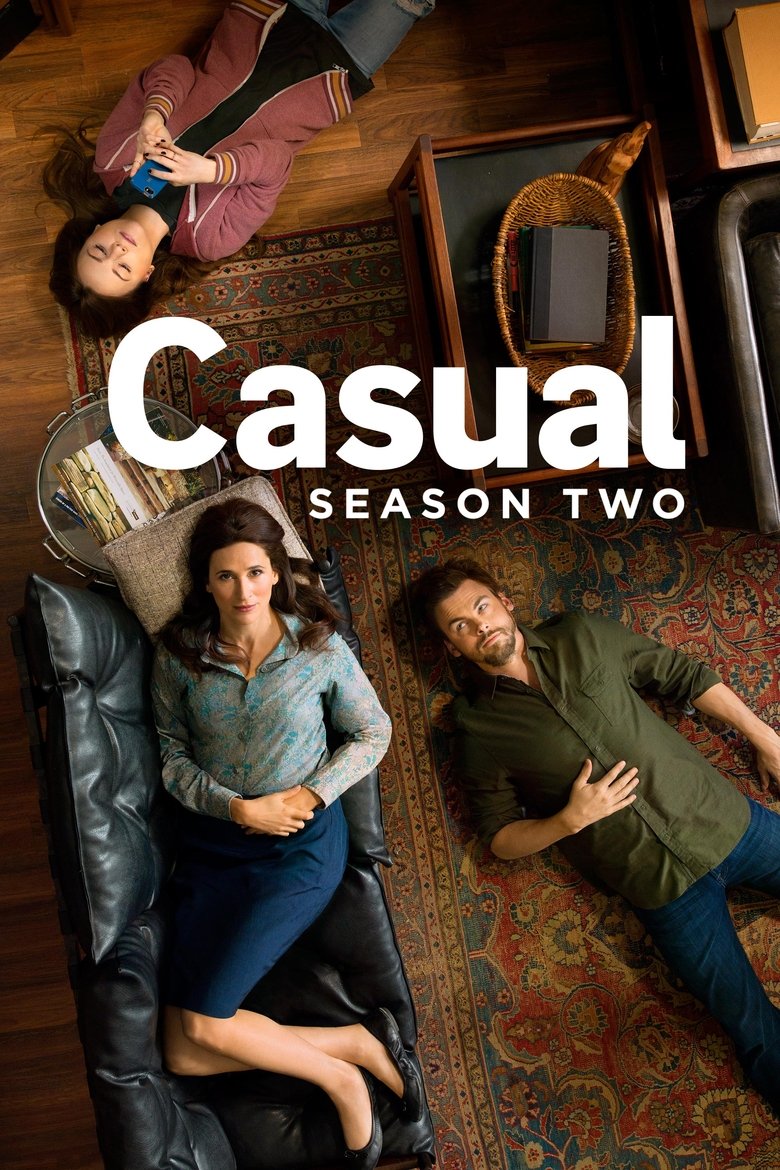 Cast and Crew in Casual - 40 (Season 2 - Episode 12) - 40 Poster of Cast and Crew in Casual - 40 (Season 2 - Episode 12) - 40