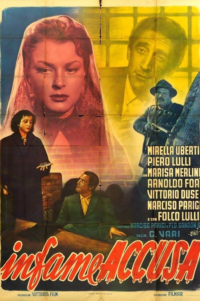 Infame accusa Poster of Infame accusa