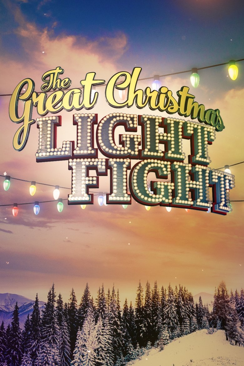 Episodes in The Great Christmas Light Fight - Season 9 - Season 9 Poster of Episodes in The Great Christmas Light Fight - Season 9 - Season 9