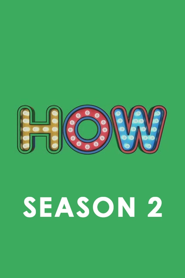 Episodes in HOW - Season 2 - Season 2 Poster of Episodes in HOW - Season 2 - Season 2