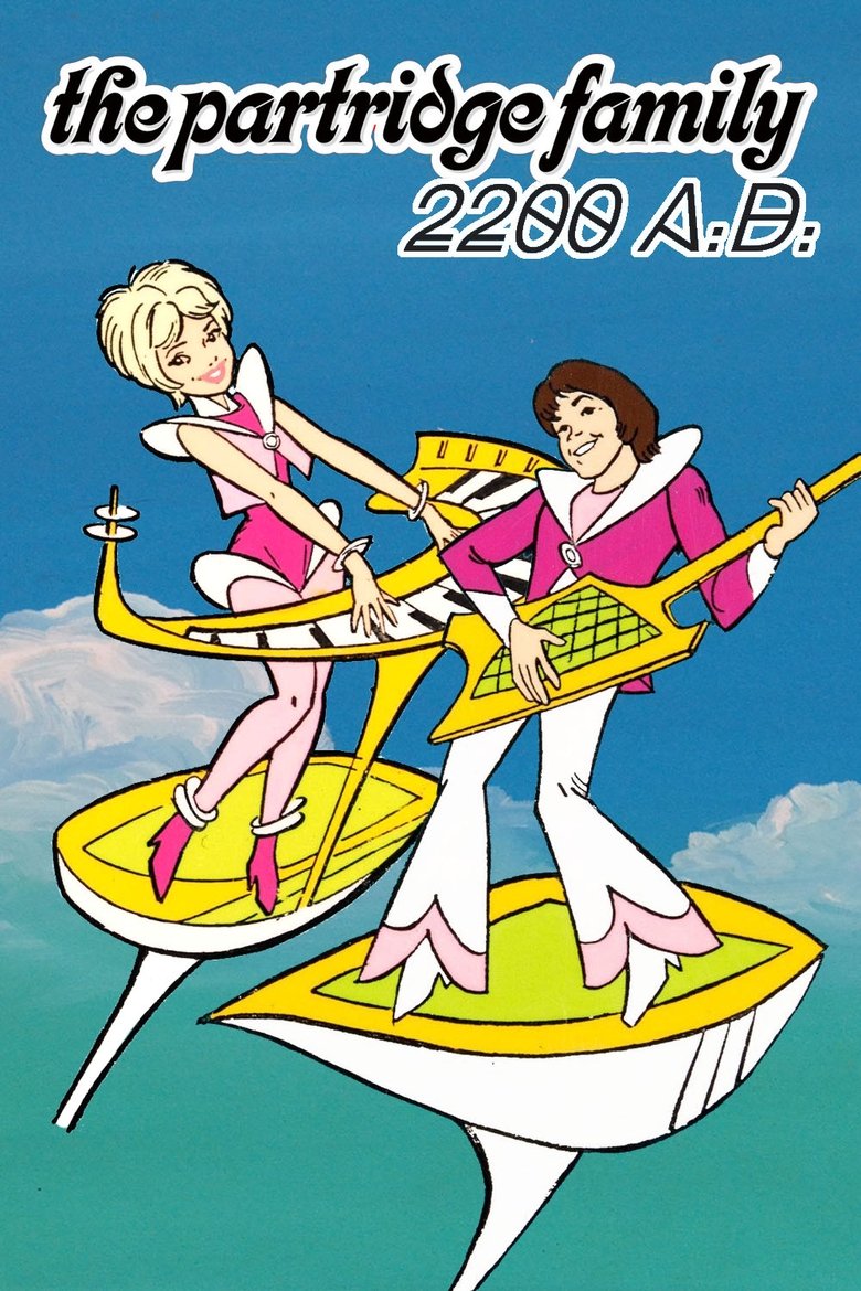 Partridge Family 2200 A.D. Poster of Partridge Family 2200 A.D.