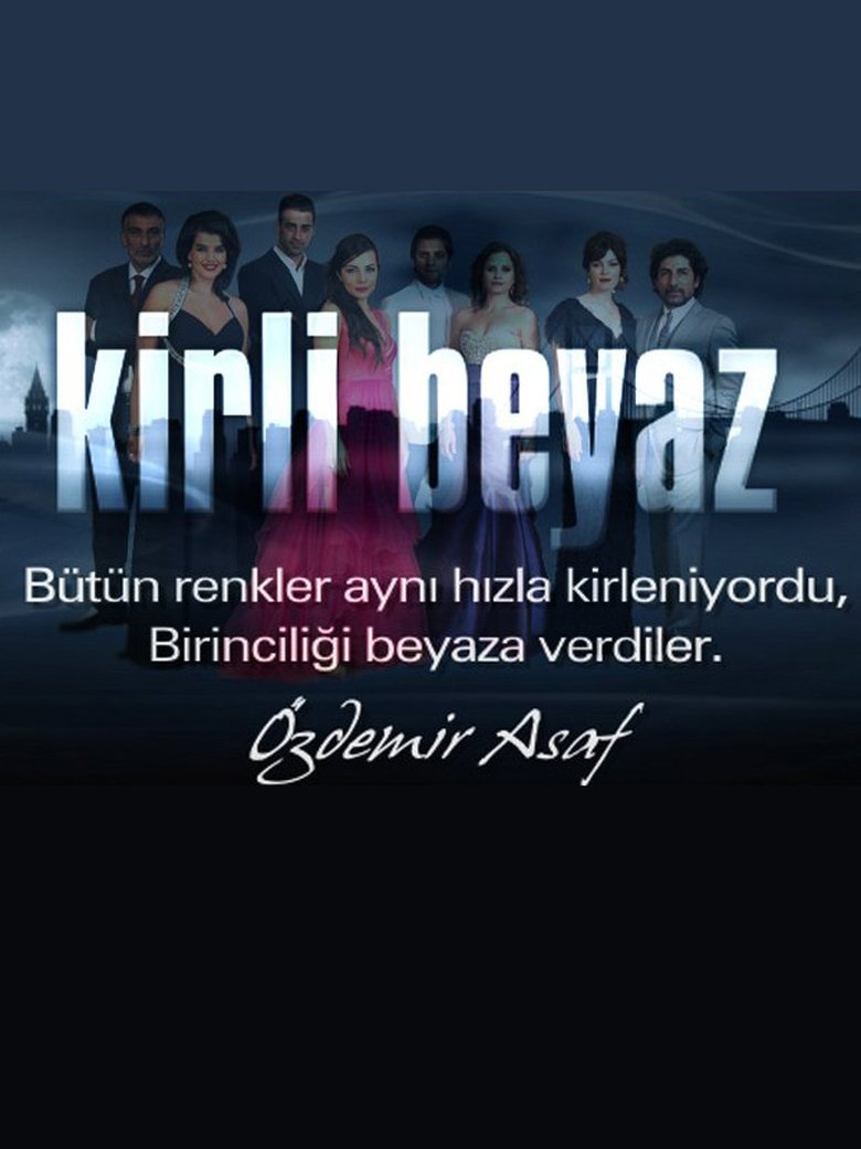 Kirli Beyaz Poster of Kirli Beyaz