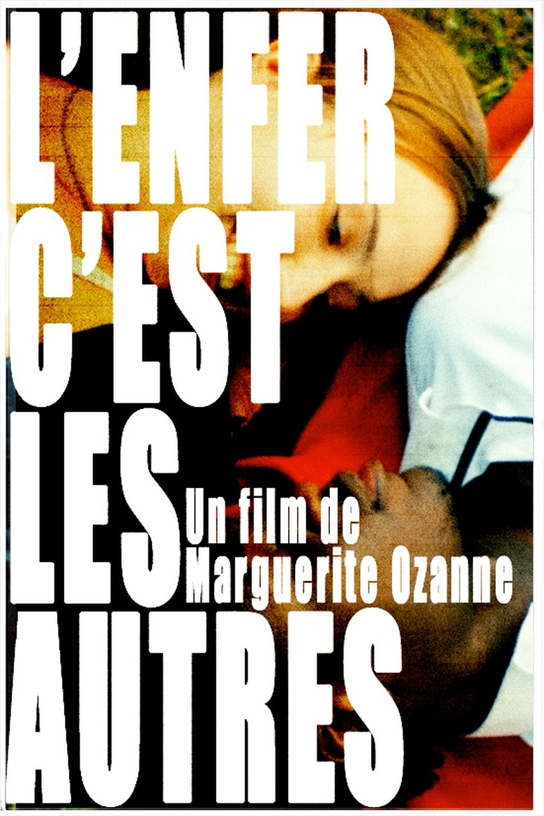 L'enfer c'est les autres Poster of L'enfer c'est les autres