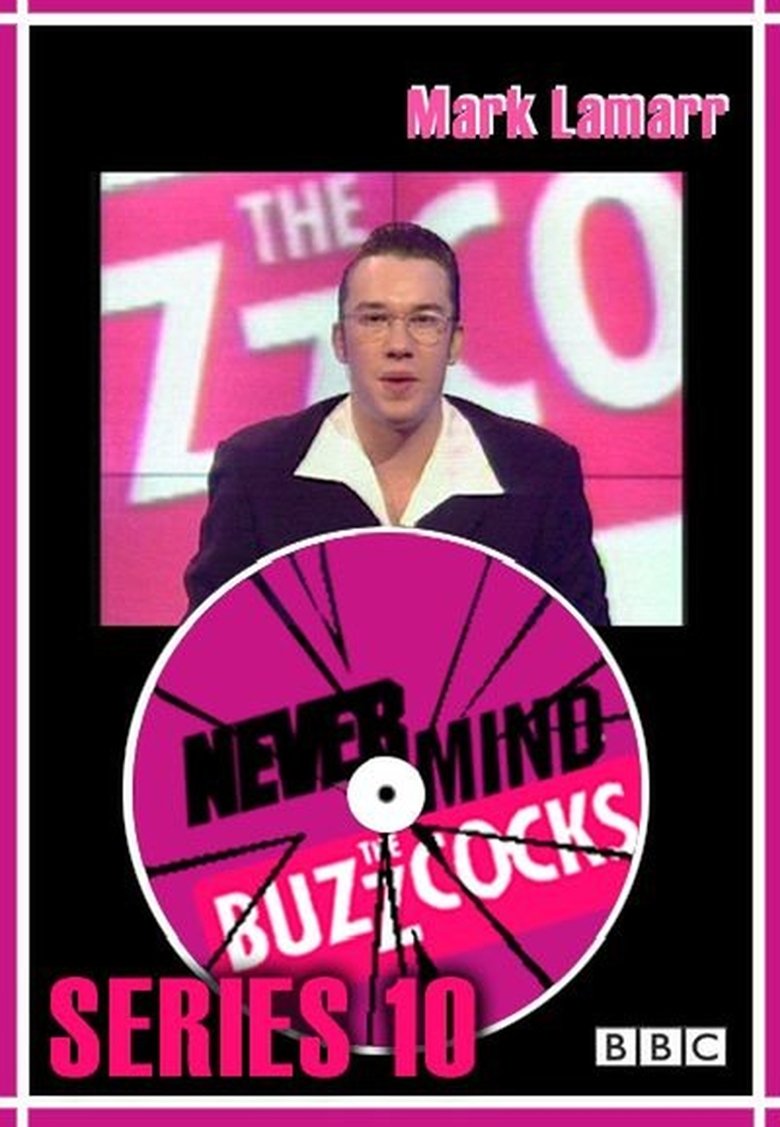 Episodes in Never Mind The Buzzcocks - Season 10 - Season 10 Poster of Episodes in Never Mind The Buzzcocks - Season 10 - Season 10