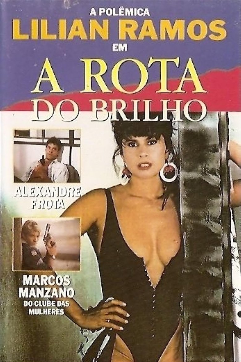 A Rota do Brilho Poster of A Rota do Brilho
