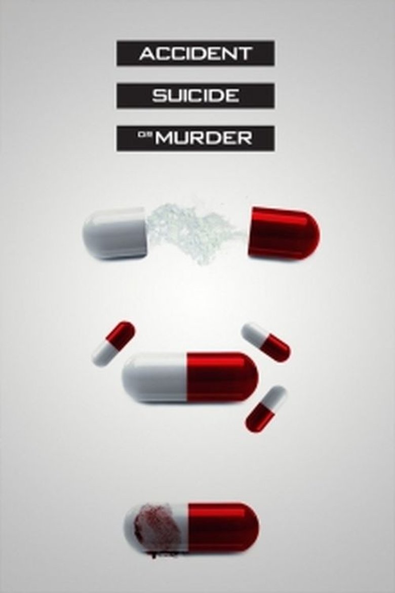 Accident, Suicide or Murder Poster of Accident, Suicide or Murder