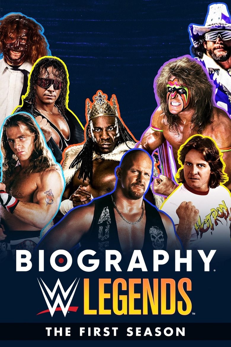 Episodes in Biography WWE Legends - Season 1 - Season 1 Poster of Episodes in Biography WWE Legends - Season 1 - Season 1