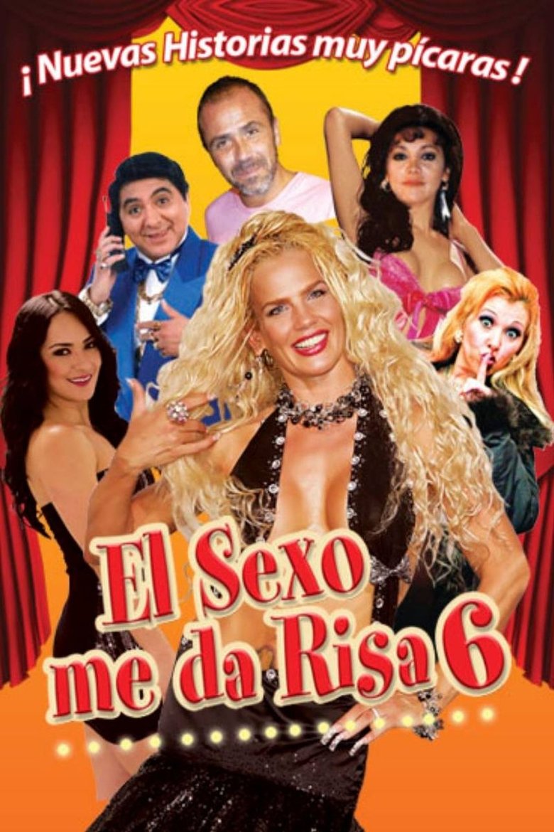 El sexo me da risa 6 Poster of El sexo me da risa 6