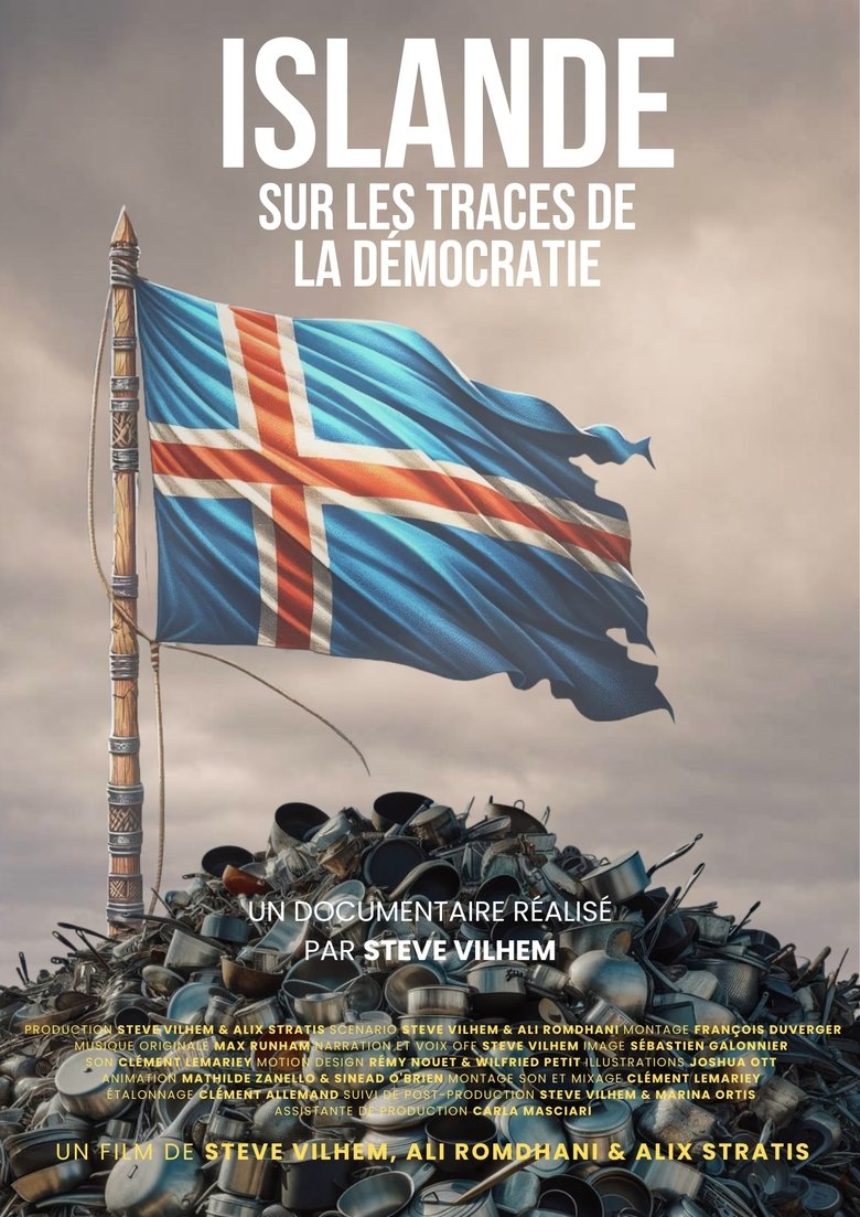 Islande, Sur les Traces de la Démocratie Poster of Islande, Sur les Traces de la Démocratie