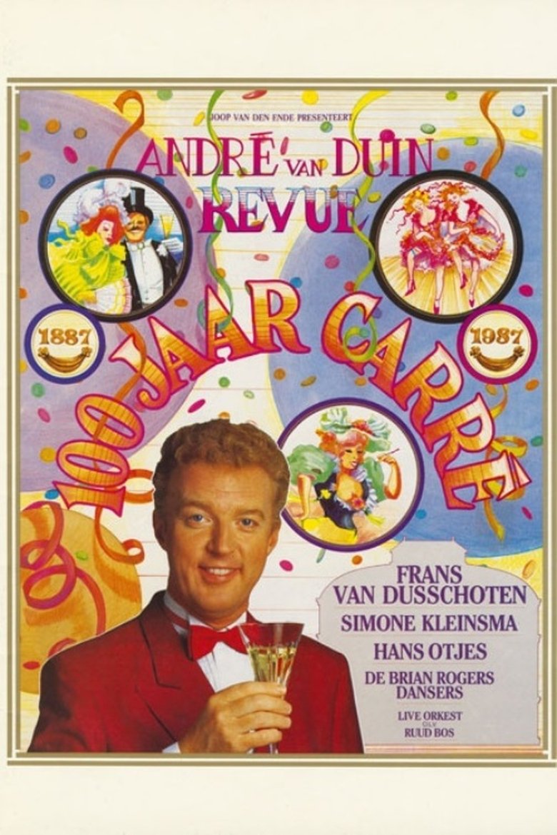 André van Duin revue 1987-1989 (100 jaar Carré) Poster of André van Duin revue 1987-1989 (100 jaar Carré)