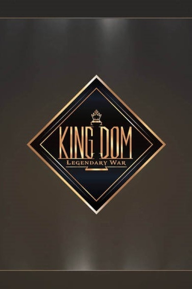 Episodes in Kingdom Legendary War - Season 1 - Season 1 Poster of Episodes in Kingdom Legendary War - Season 1 - Season 1