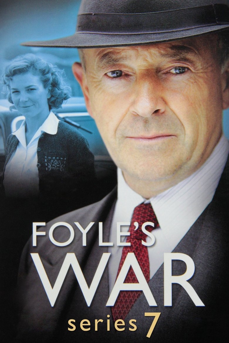 Episodes in Foyle's War - Series 7 - Series 7 Poster of Episodes in Foyle's War - Series 7 - Series 7