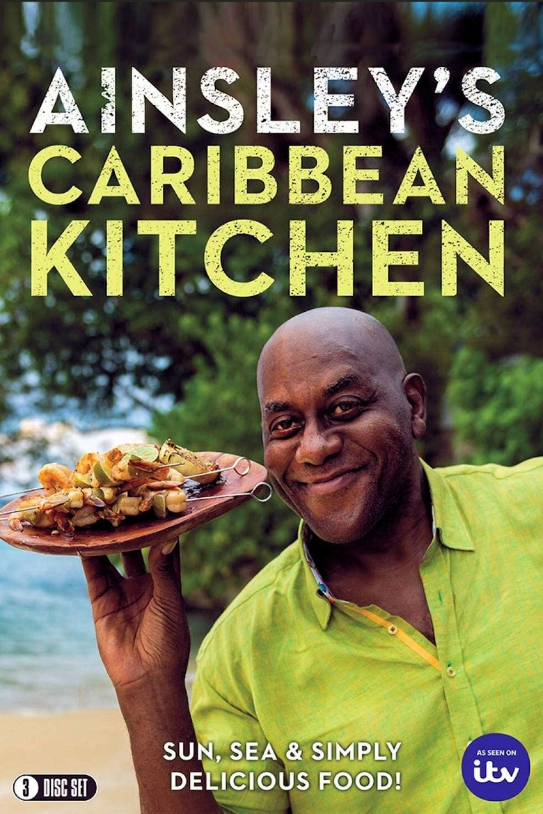 Ainsley's Caribbean Kitchen Poster of Ainsley's Caribbean Kitchen