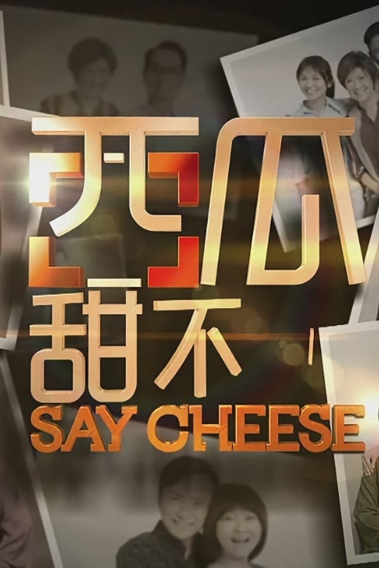 Say Cheese Poster of Say Cheese