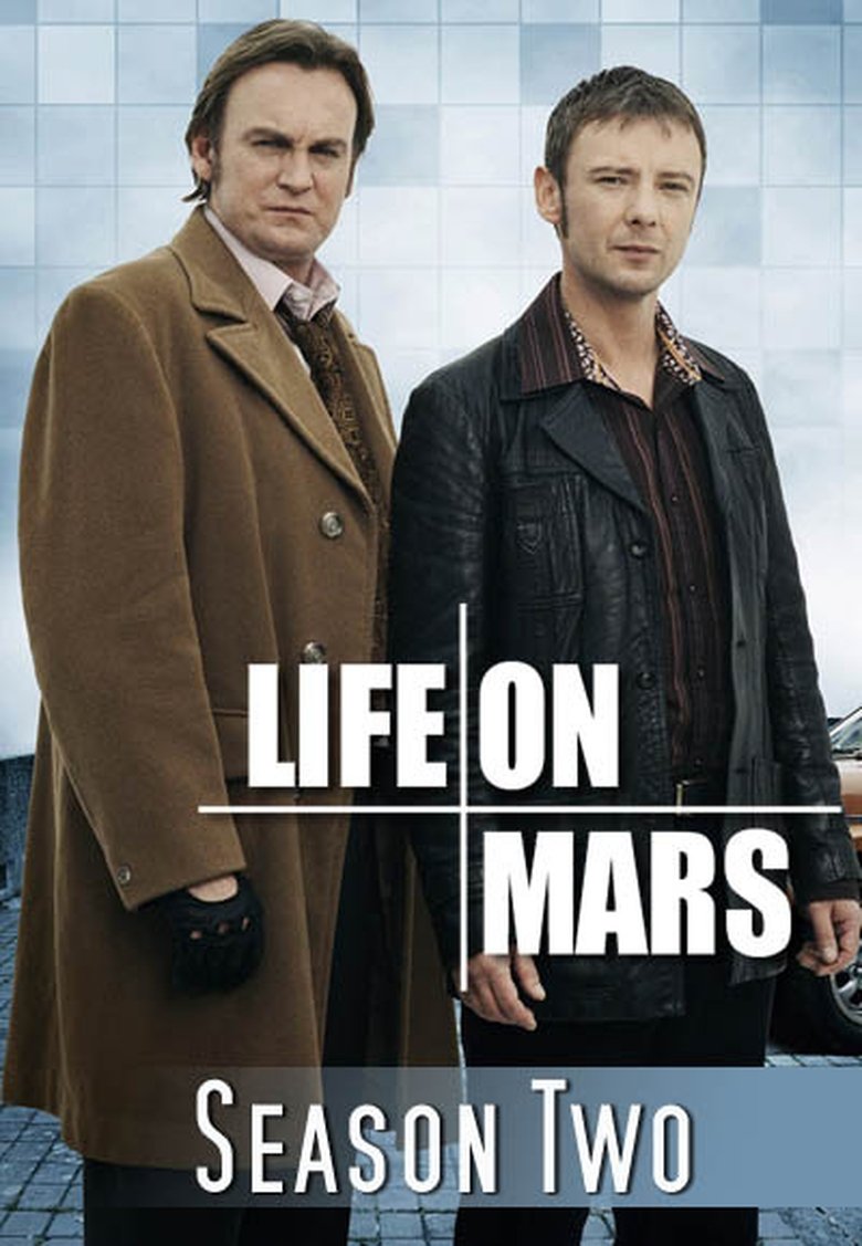 Episodes in Life On Mars - Series 2 - Series 2 Poster of Episodes in Life On Mars - Series 2 - Series 2