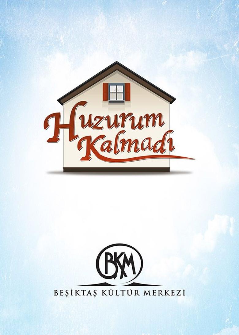 Huzurum Kalmadı Poster of Huzurum Kalmadı