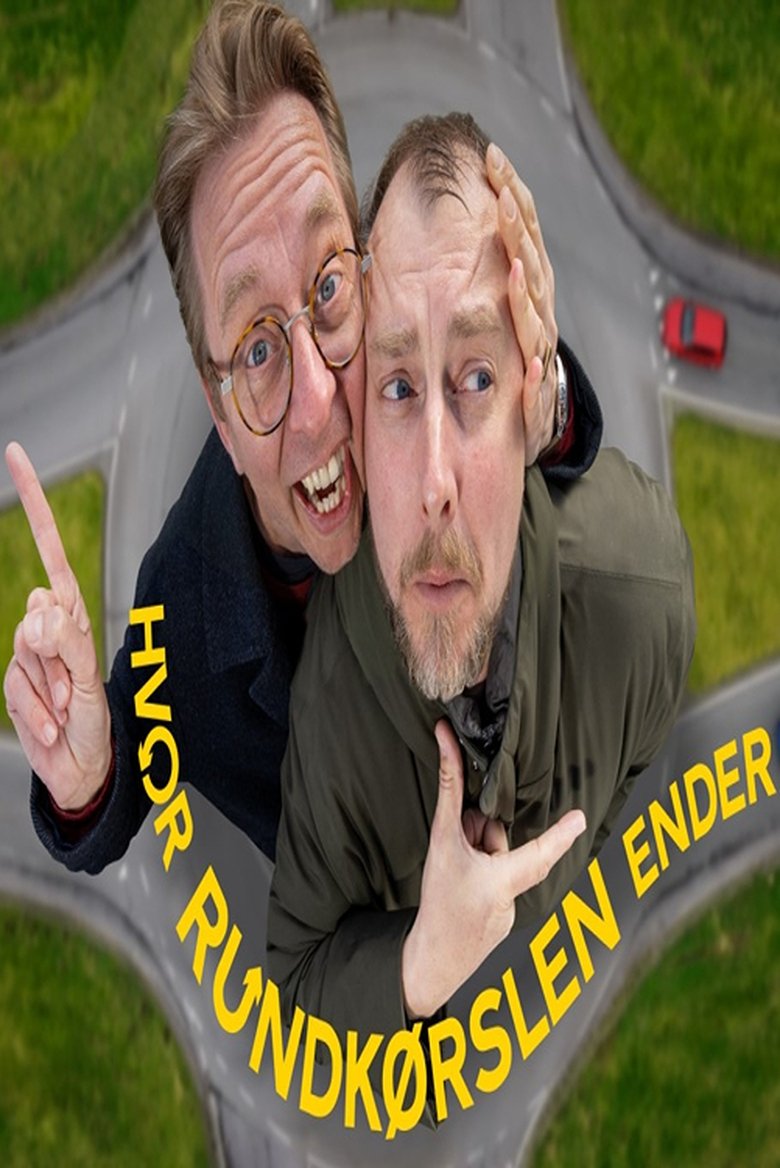 Hvor rundkørslen ender Poster of Hvor rundkørslen ender