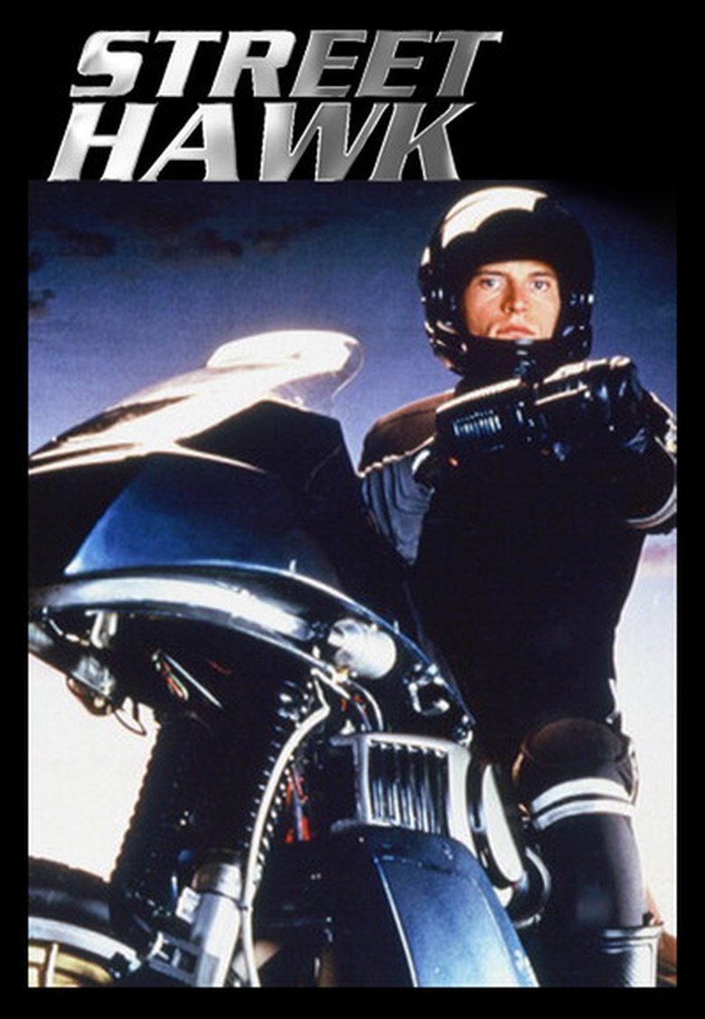 Episodes in Street Hawk - Season 1 - Season 1 Poster of Episodes in Street Hawk - Season 1 - Season 1