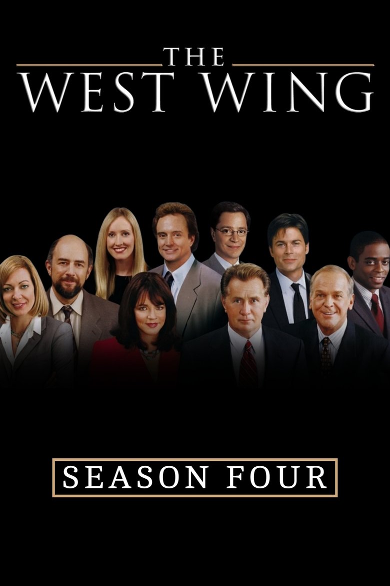 Episodes in The West Wing - Season 4 - Season 4 Poster of Episodes in The West Wing - Season 4 - Season 4