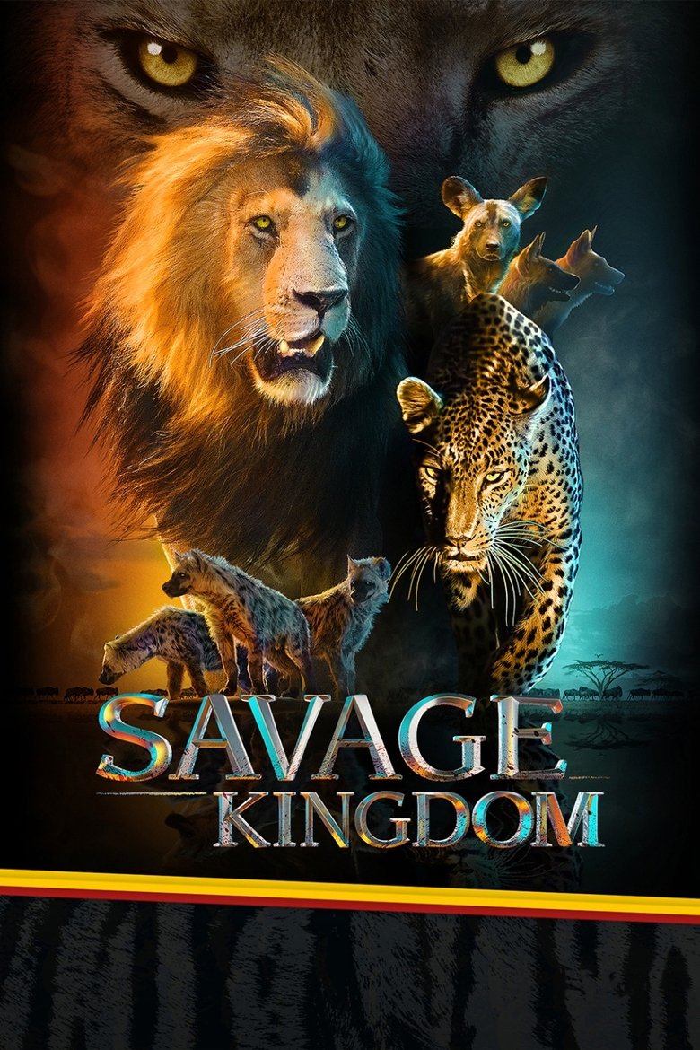 Episodes in Savage Kingdom - Season 1 - Season 1 Poster of Episodes in Savage Kingdom - Season 1 - Season 1