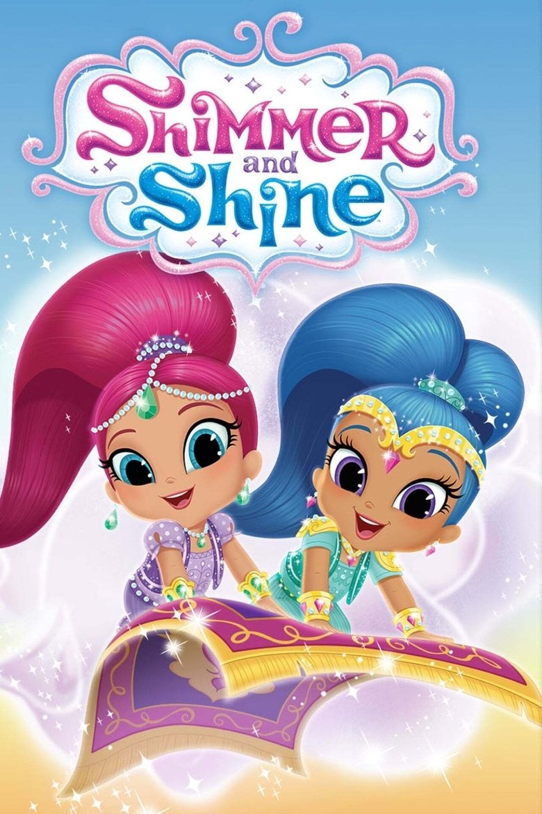Episodes in Shimmer And Shine - Season 1 - Season 1 Poster of Episodes in Shimmer And Shine - Season 1 - Season 1