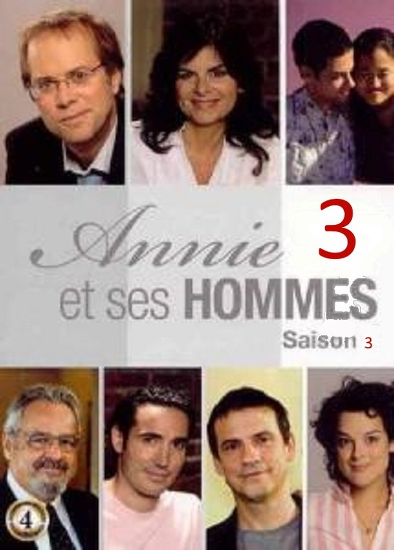 Episodes in Annie Et Ses Hommes - Season 3 - Season 3 Poster of Episodes in Annie Et Ses Hommes - Season 3 - Season 3