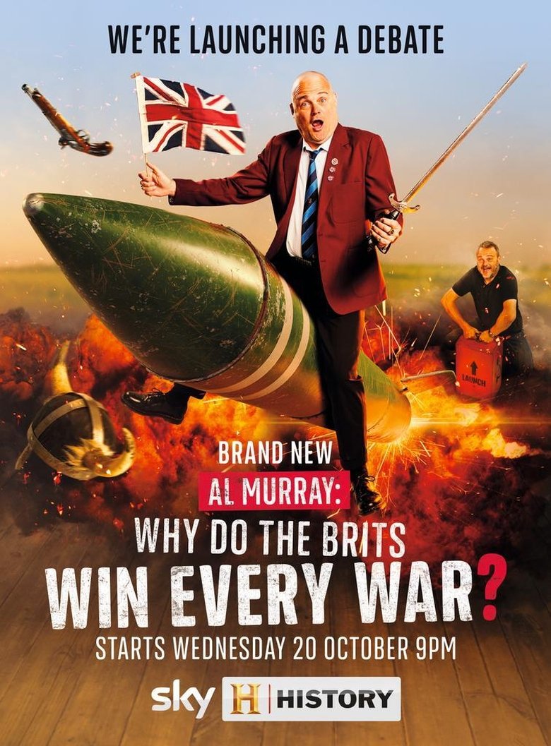 Episodes in Al Murray Why Do The Brits Win Every War? - Season 1 - Season 1 Poster of Episodes in Al Murray Why Do The Brits Win Every War? - Season 1 - Season 1