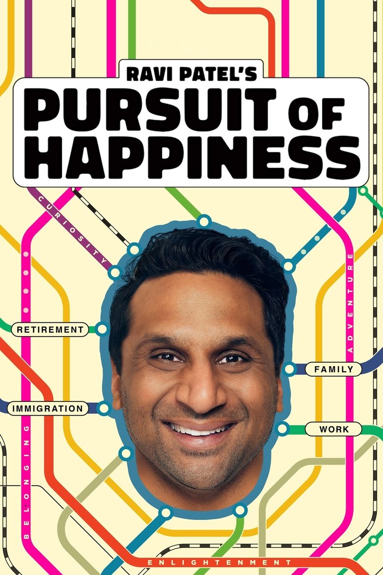 Episodes in Ravi Patel's Pursuit Of Happiness - Season 1 - Season 1 Poster of Episodes in Ravi Patel's Pursuit Of Happiness - Season 1 - Season 1