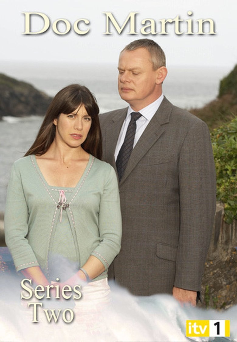 Episodes in Doc Martin - Season 2 - Season 2 Poster of Episodes in Doc Martin - Season 2 - Season 2