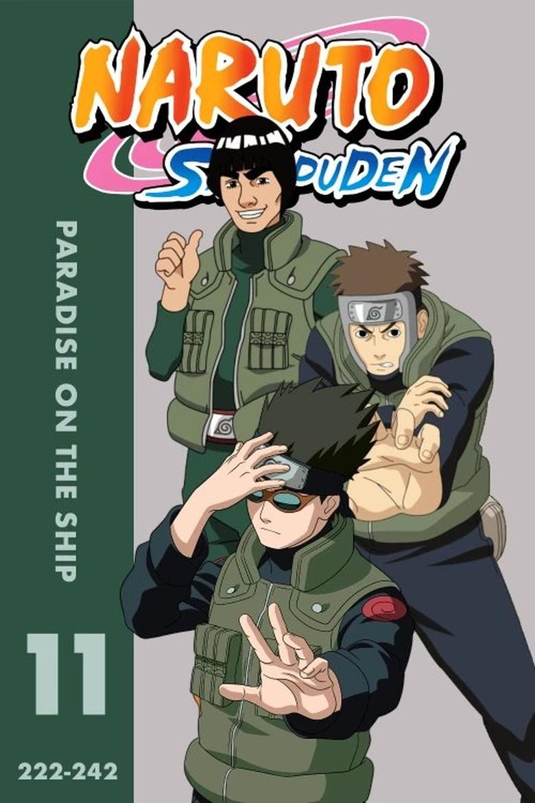 Episodes in Naruto Shippūden - S11 • Paradise on the Ship - S11 • Paradise on the Ship Poster of Episodes in Naruto Shippūden - S11 • Paradise on the Ship - S11 • Paradise on the Ship