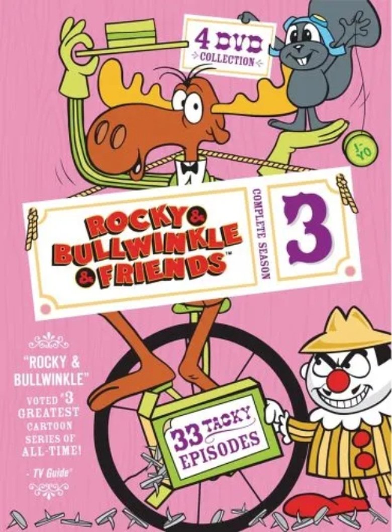 Episodes in The Adventures Of Rocky And Bullwinkle And Friends - Season 3 - Season 3 Poster of Episodes in The Adventures Of Rocky And Bullwinkle And Friends - Season 3 - Season 3