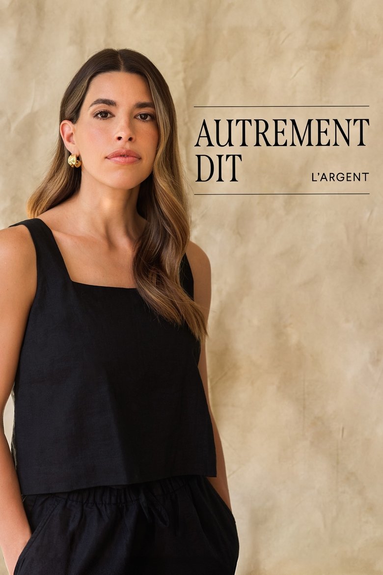 Episodes in Autrement Dit En Affaires - Season 4 - Season 4 Poster of Episodes in Autrement Dit En Affaires - Season 4 - Season 4