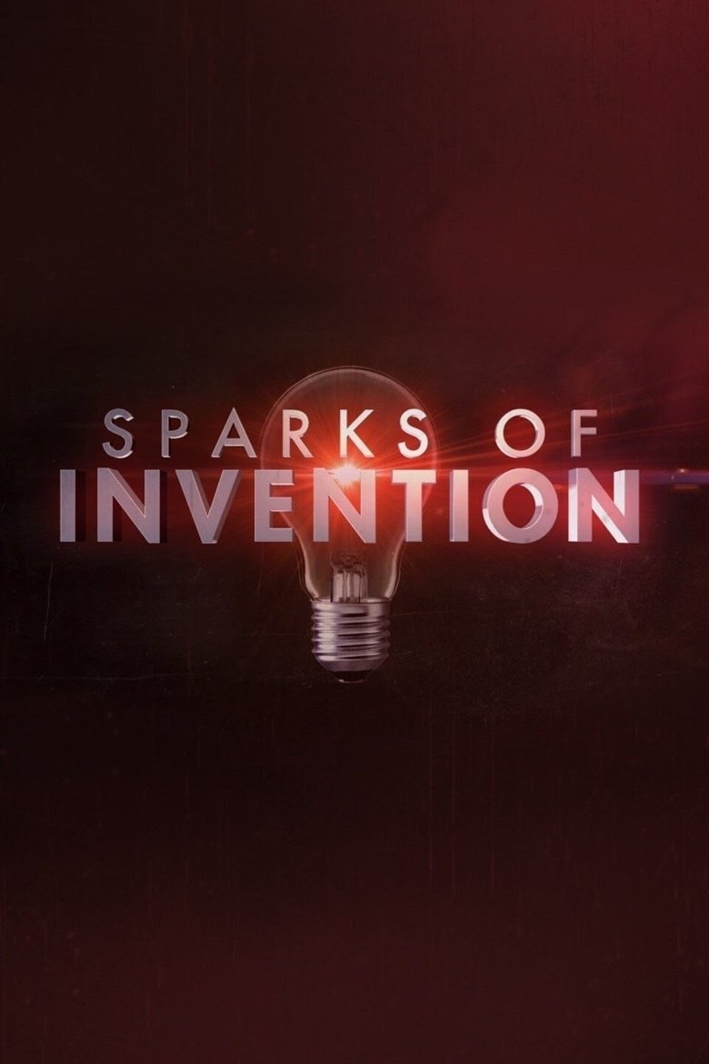 Sparks of Invention Poster of Sparks of Invention