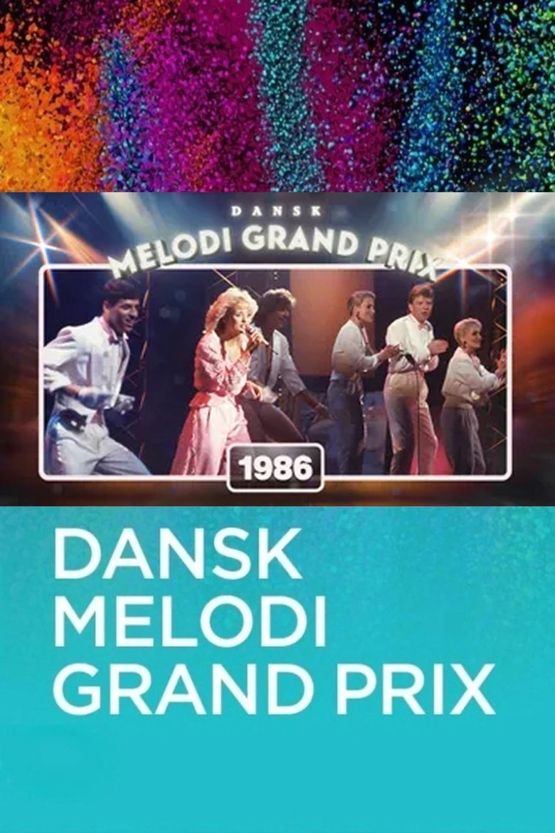 Episodes in Dansk Melodi Grand Prix - Season 9 - Season 9 Poster of Episodes in Dansk Melodi Grand Prix - Season 9 - Season 9