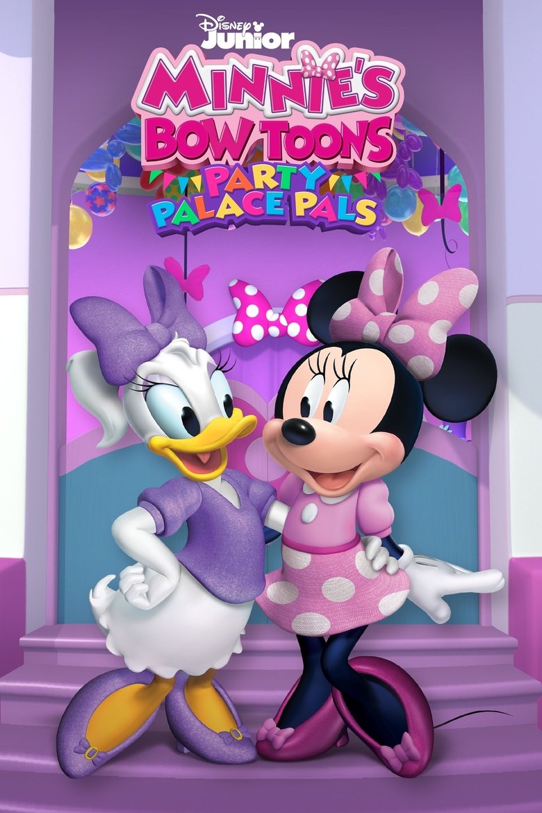 Episodes in Minnie's Bow Toons - Party Palace Pals! - Party Palace Pals! Poster of Episodes in Minnie's Bow Toons - Party Palace Pals! - Party Palace Pals!