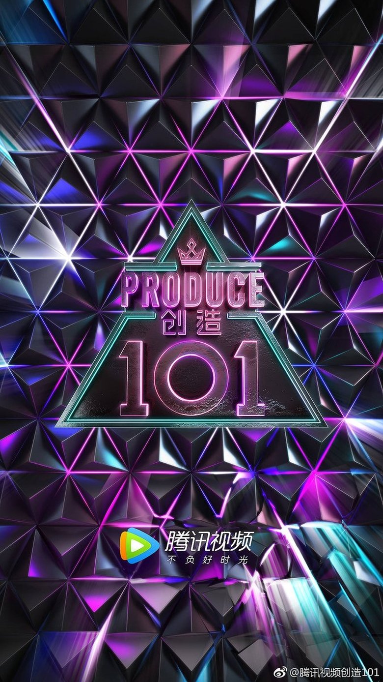 Episodes in Produce 101 - PRODUCE 101 CHINA - PRODUCE 101 CHINA Poster of Episodes in Produce 101 - PRODUCE 101 CHINA - PRODUCE 101 CHINA